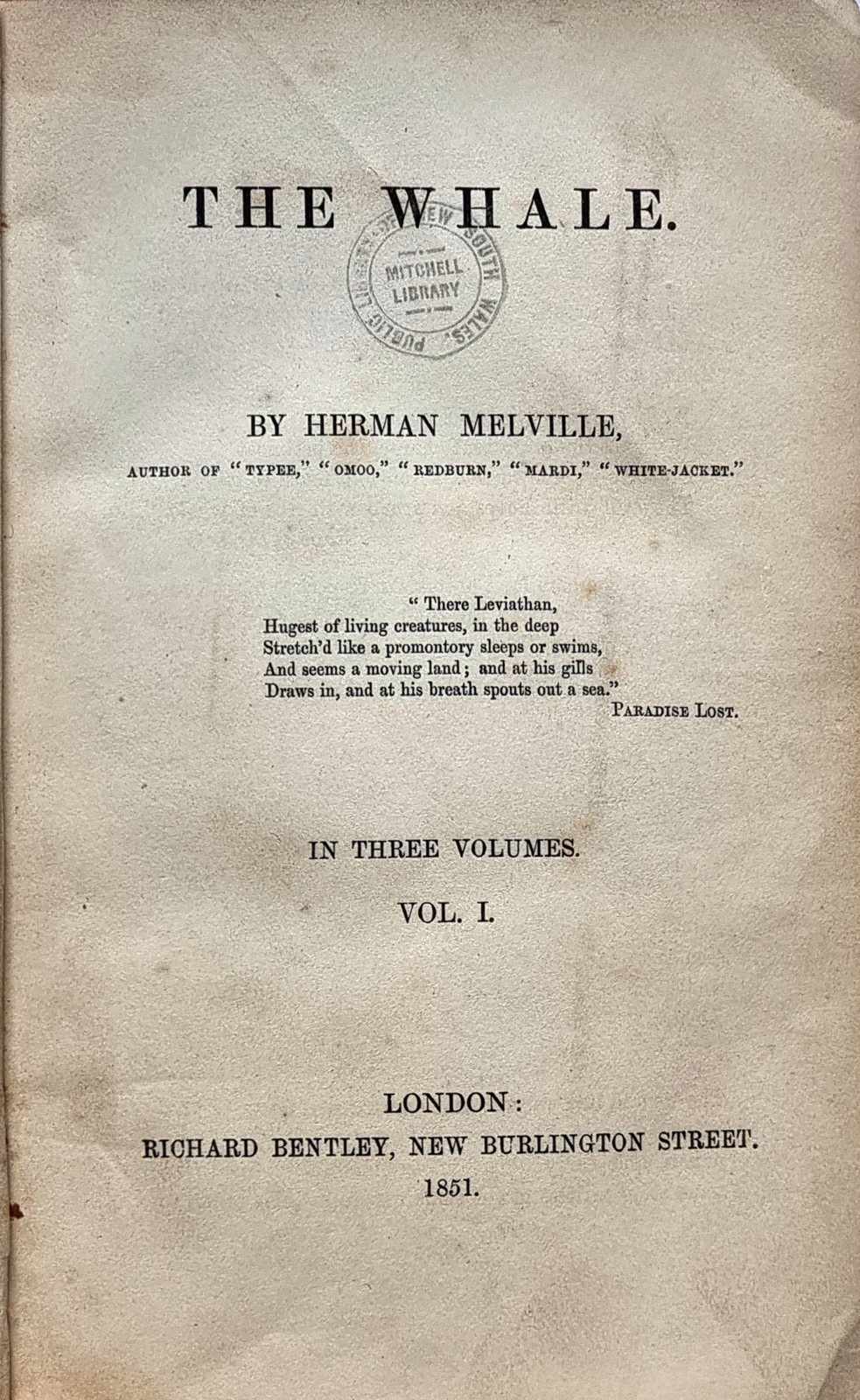 Faux-titre de The Whale, volume I, 1851. Bibliothèque d'État de Nouvelle-Galles du Sud, via Wikimedia Commons. Domaine public.
